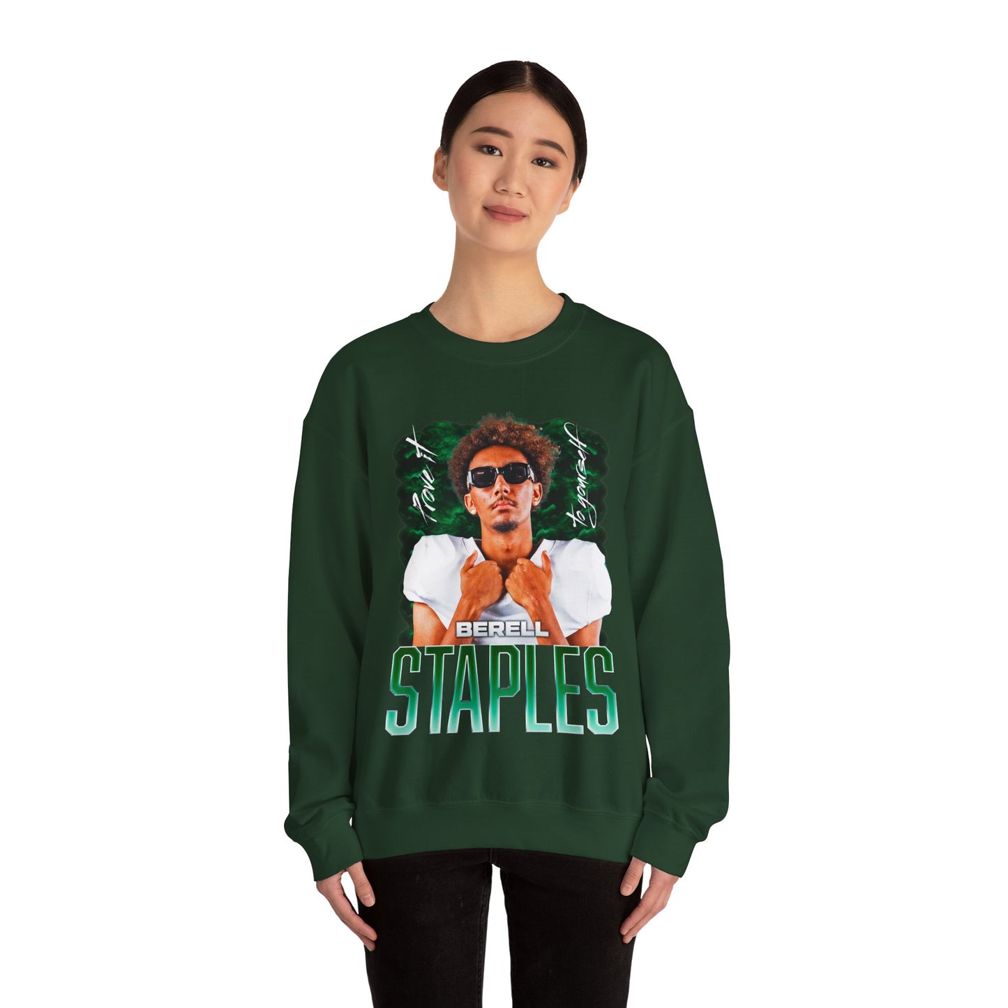 Berell Staples Featured Quote Crewneck Sweatshirt