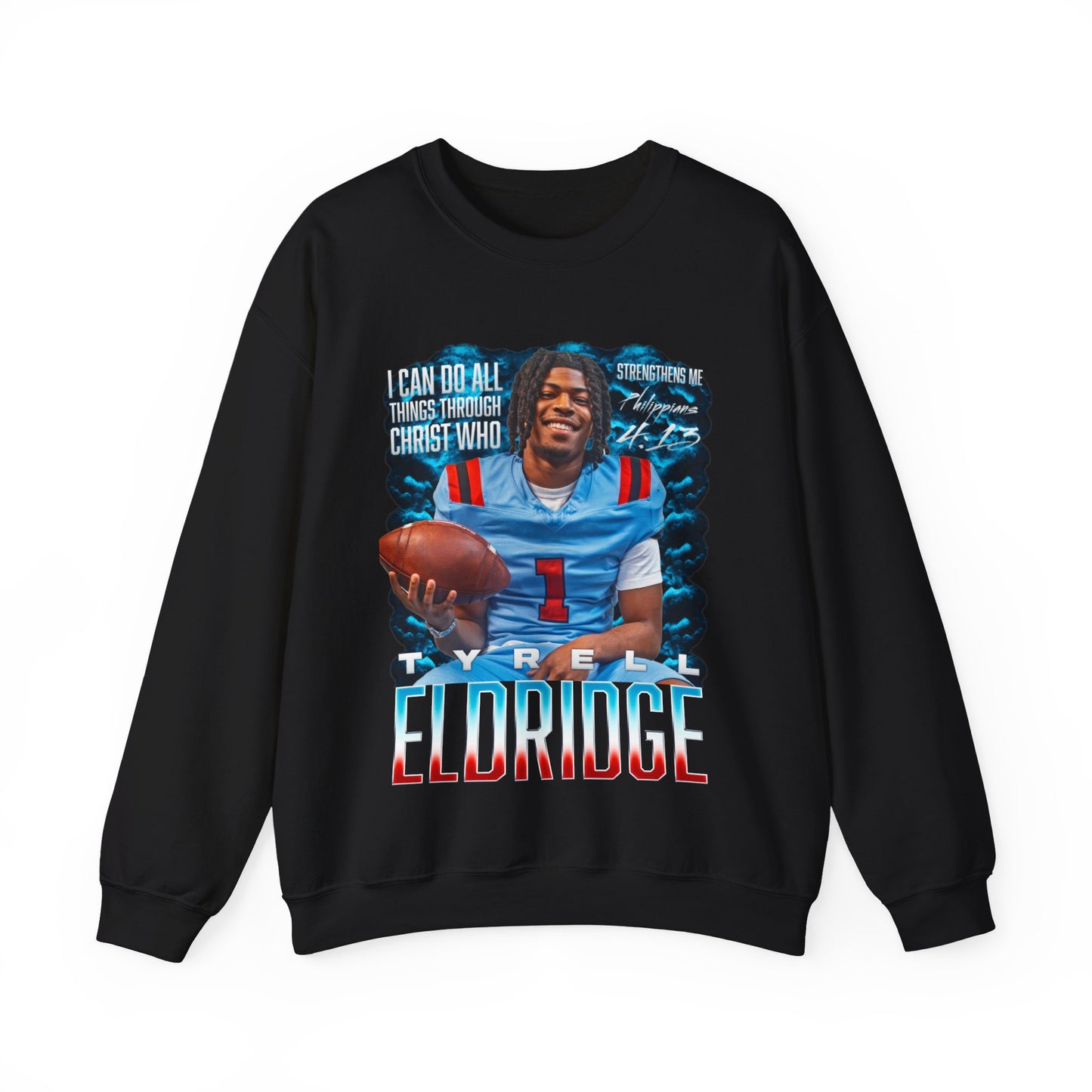 Tyrell Eldridge Featured Quote Crewneck Sweatshirt
