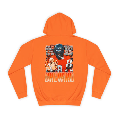 Isaiah Brevard Featured Quote Premium Hoodie