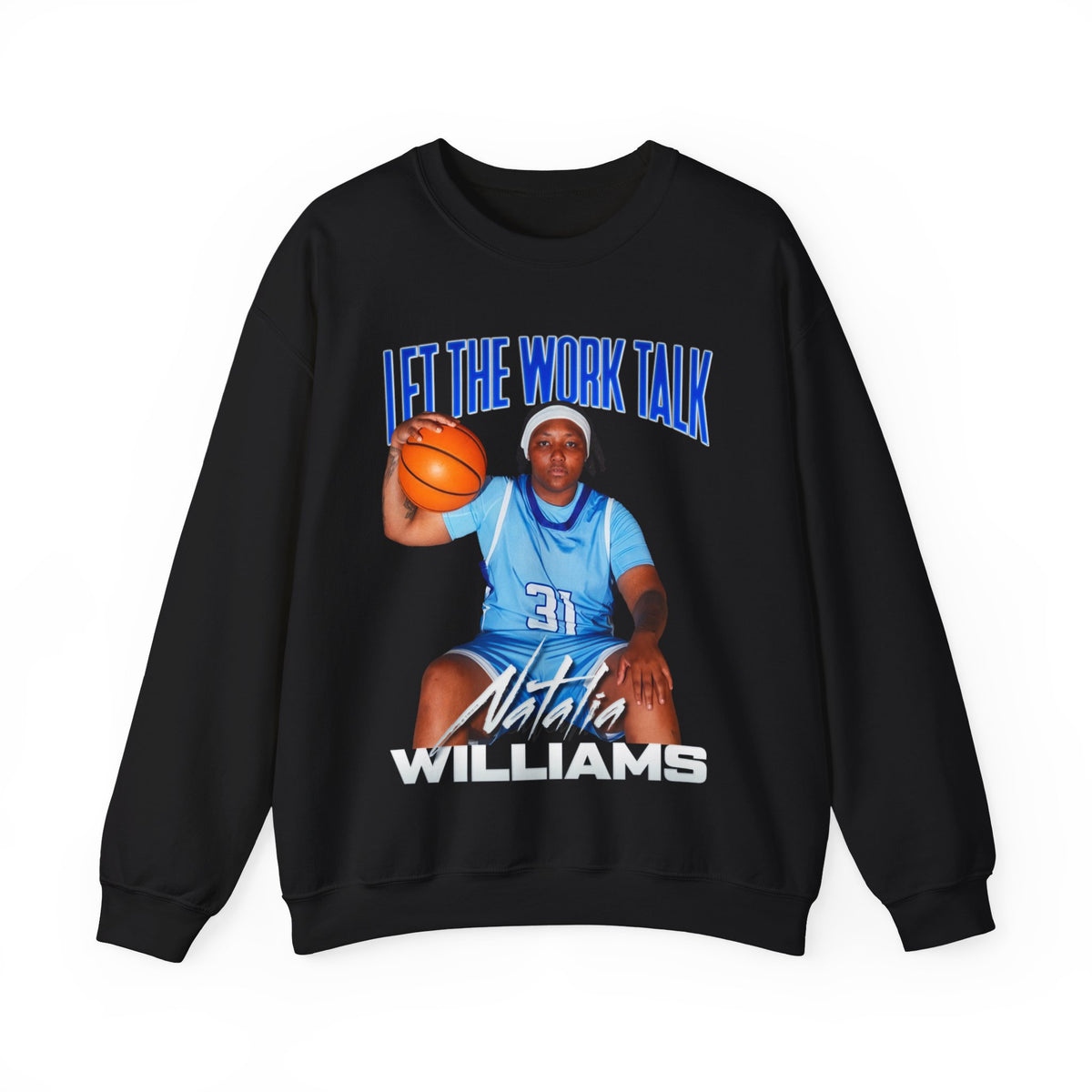 Natalia Williams Featured Quote Crewneck Sweatshirt