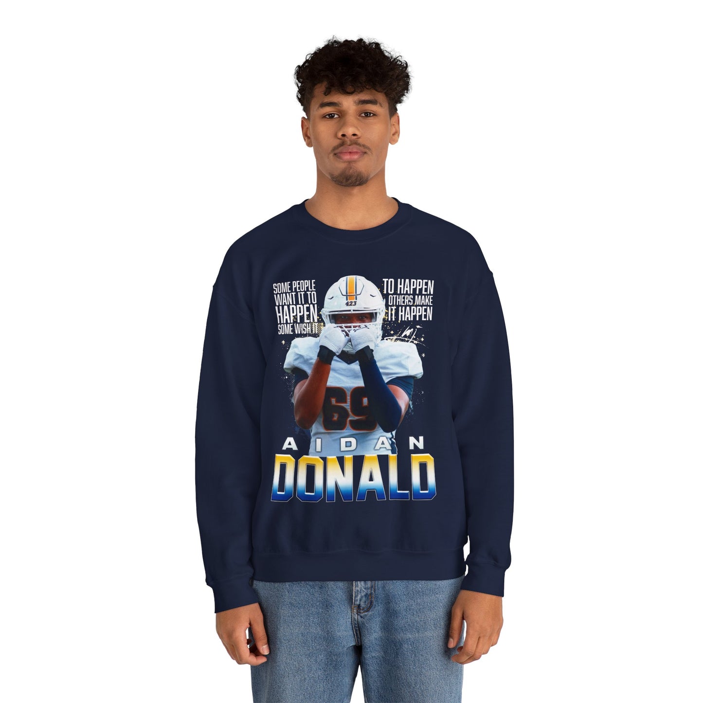 Aidan Donald Featured Quote Crewneck Sweatshirt