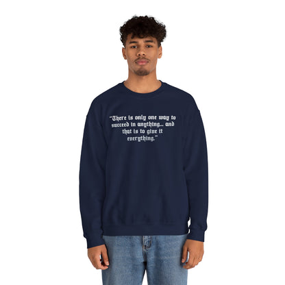 Charlie Earnhardt Quote Crewneck Sweatshirt