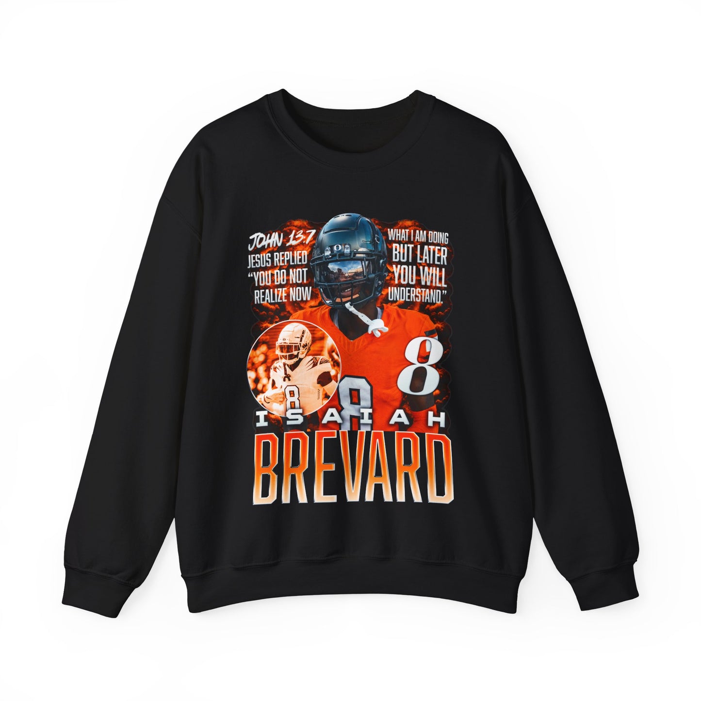 Isaiah Brevard Featured Quote Crewneck Sweatshirt