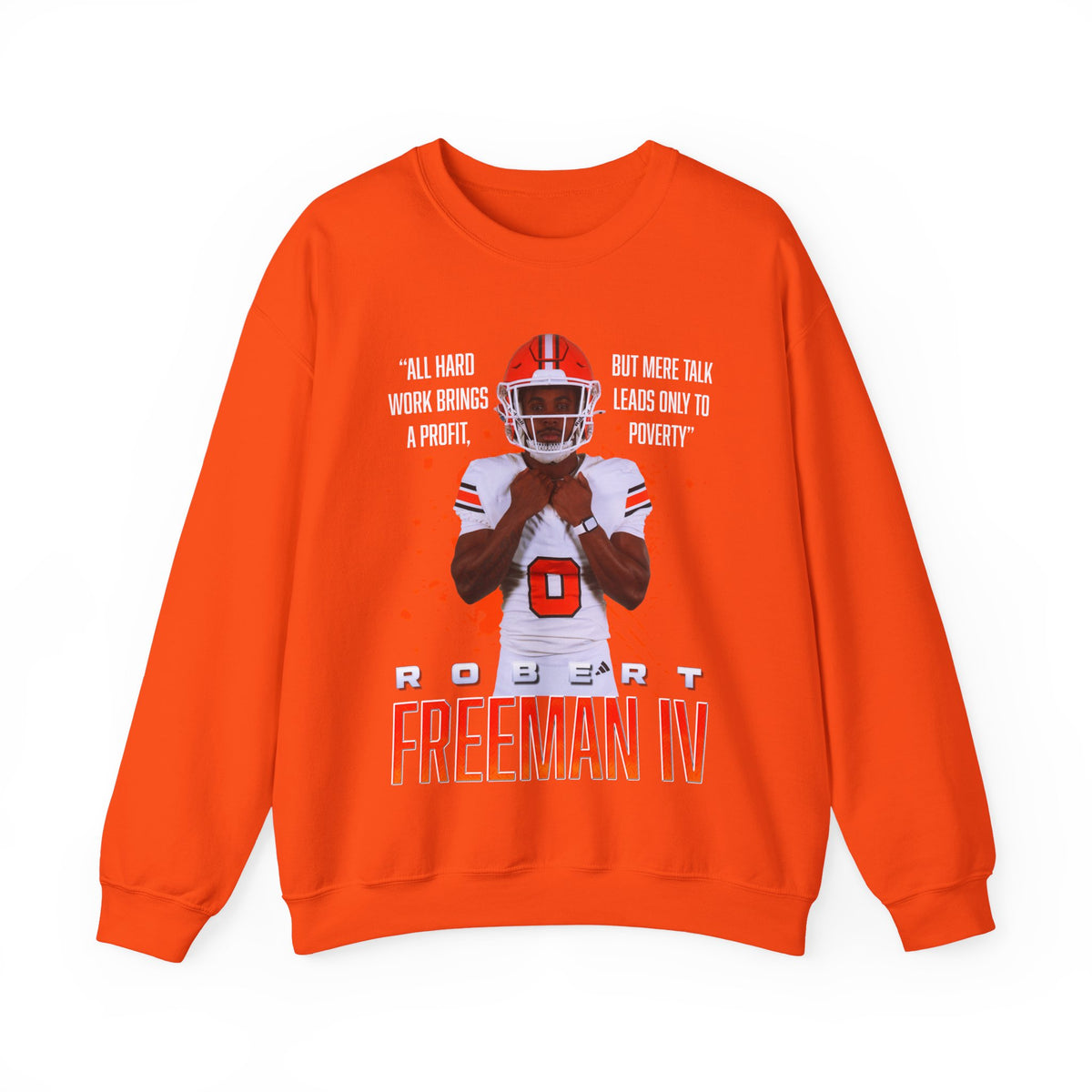 Robert Freeman IV Featured Quote Crewneck Sweatshirt