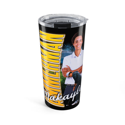 Makayla Ammerman 20oz Tumbler