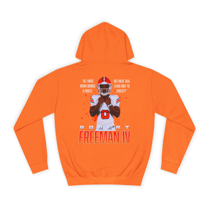 Robert Freeman IV Featured Quote Premium Hoodie