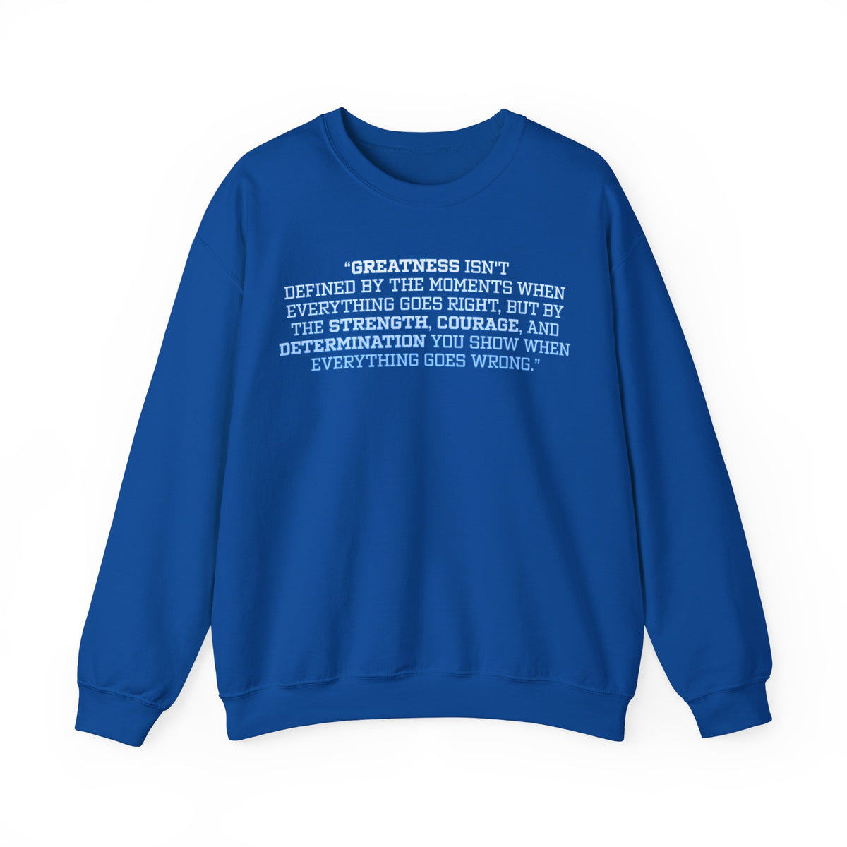 Kristen McMillan Quote Crewneck Sweatshirt