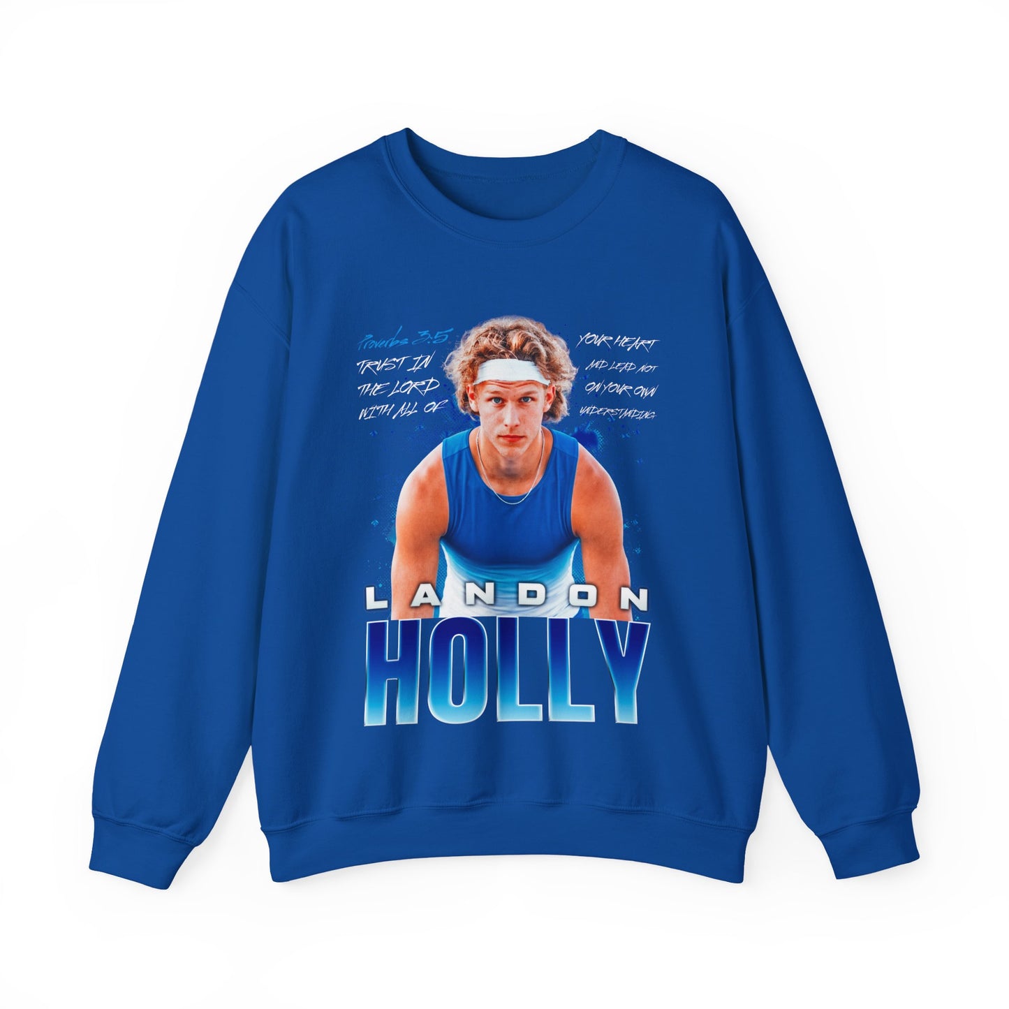 Landon Holly Featured Quote Crewneck Sweatshirt