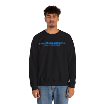 Jaley James Quote Crewneck Sweatshirt