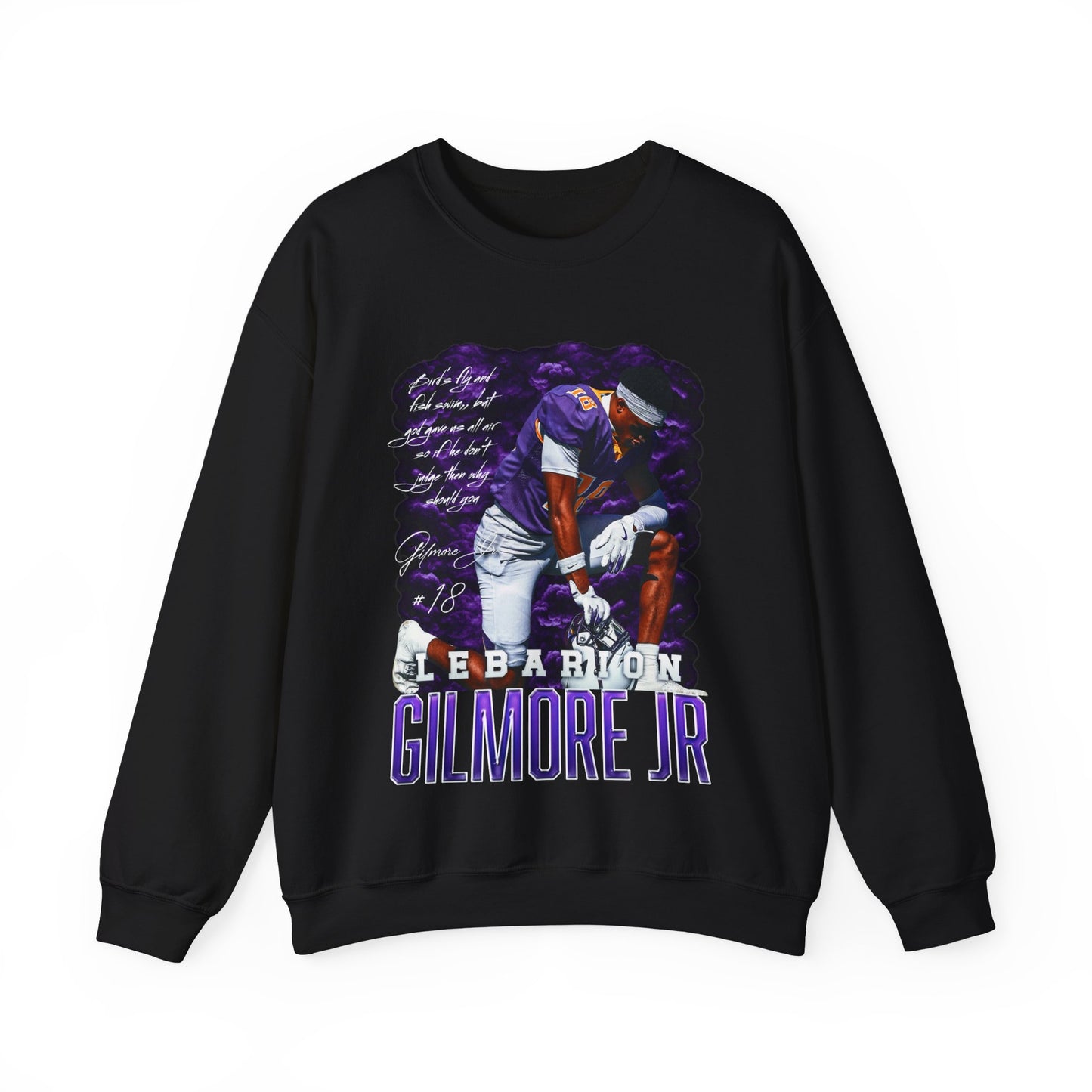Lebarion Gilmore Jr. Featured Quote Crewneck Sweatshirt