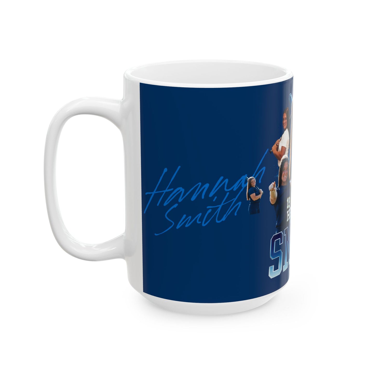 Copy of Hannah Smith 15oz Mug