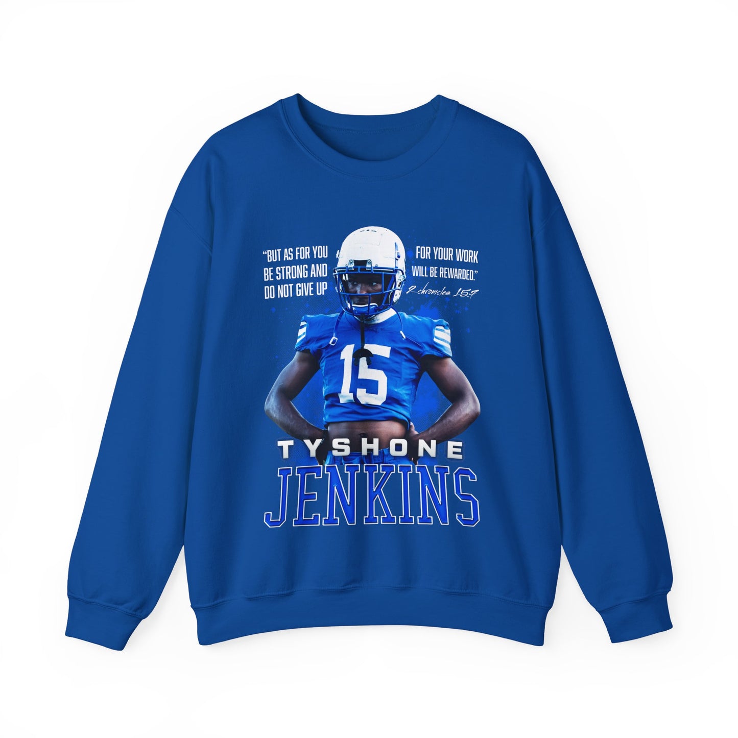 Tyshone Jenkins Featured Quote Crewneck Sweatshirt