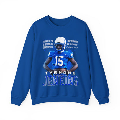 Tyshone Jenkins Featured Quote Crewneck Sweatshirt