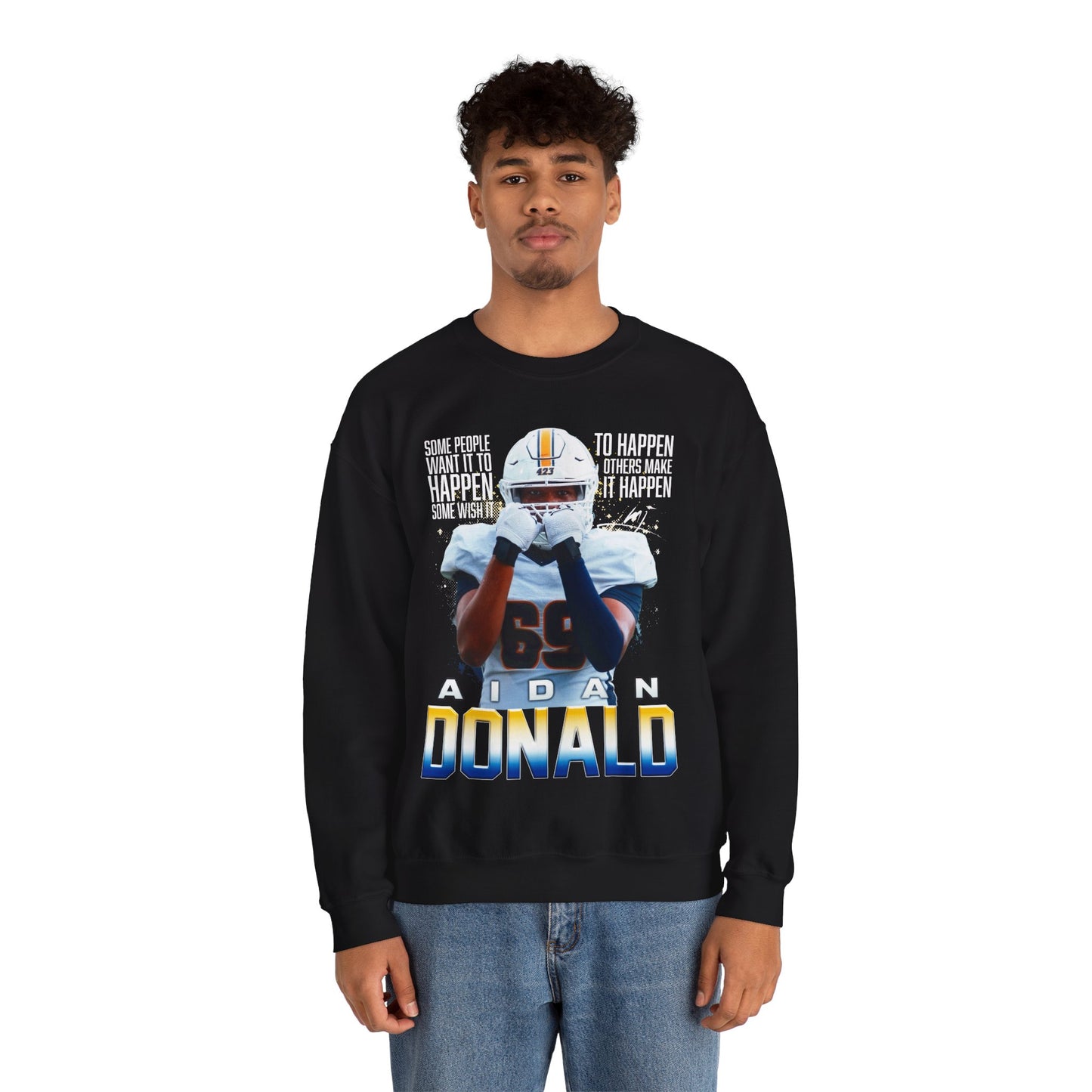 Aidan Donald Featured Quote Crewneck Sweatshirt