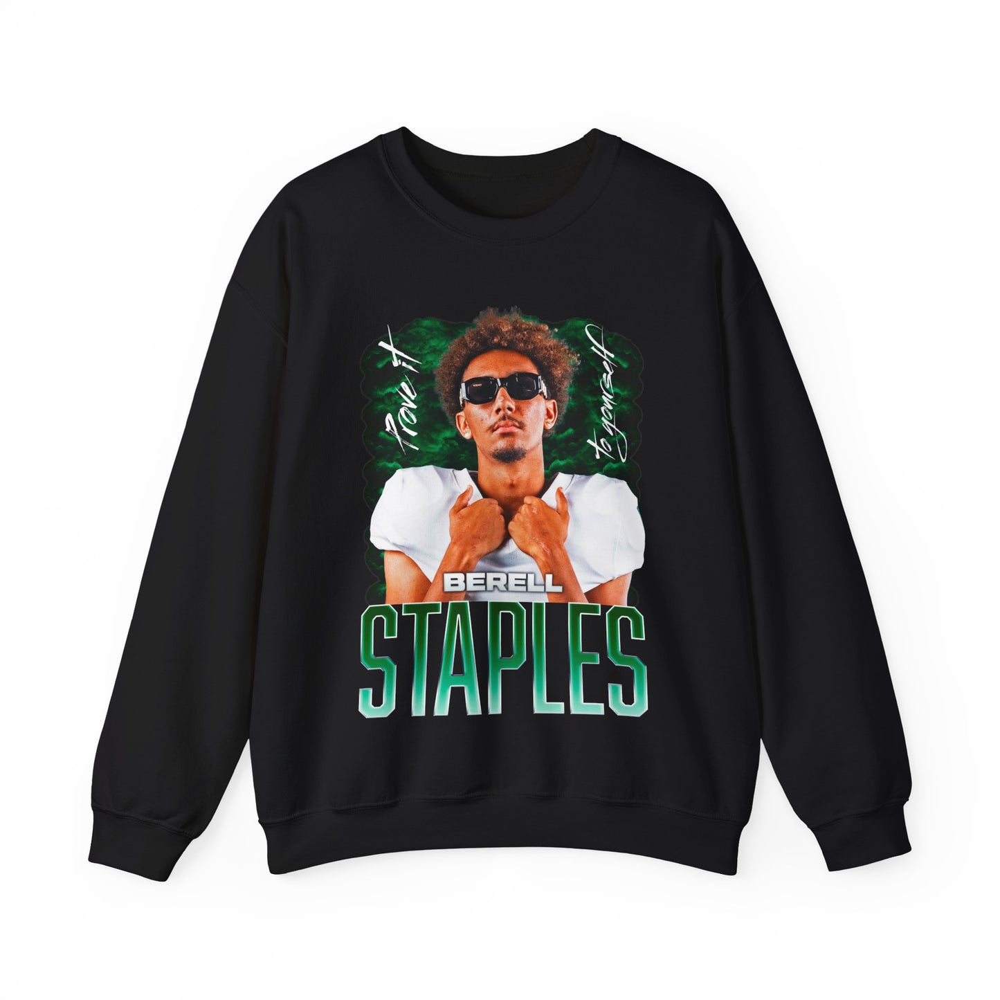 Berell Staples Featured Quote Crewneck Sweatshirt
