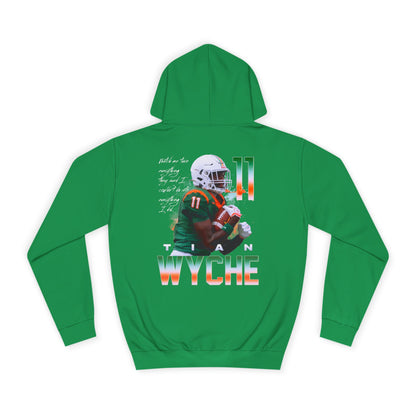 Tian Wyche Featured Quote Premium Hoodie