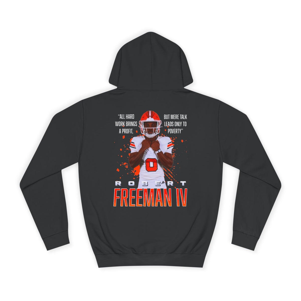 Robert Freeman IV Featured Quote Premium Hoodie