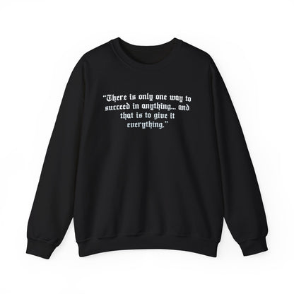 Charlie Earnhardt Quote Crewneck Sweatshirt