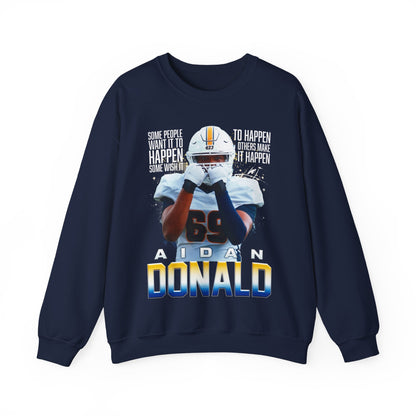 Aidan Donald Featured Quote Crewneck Sweatshirt