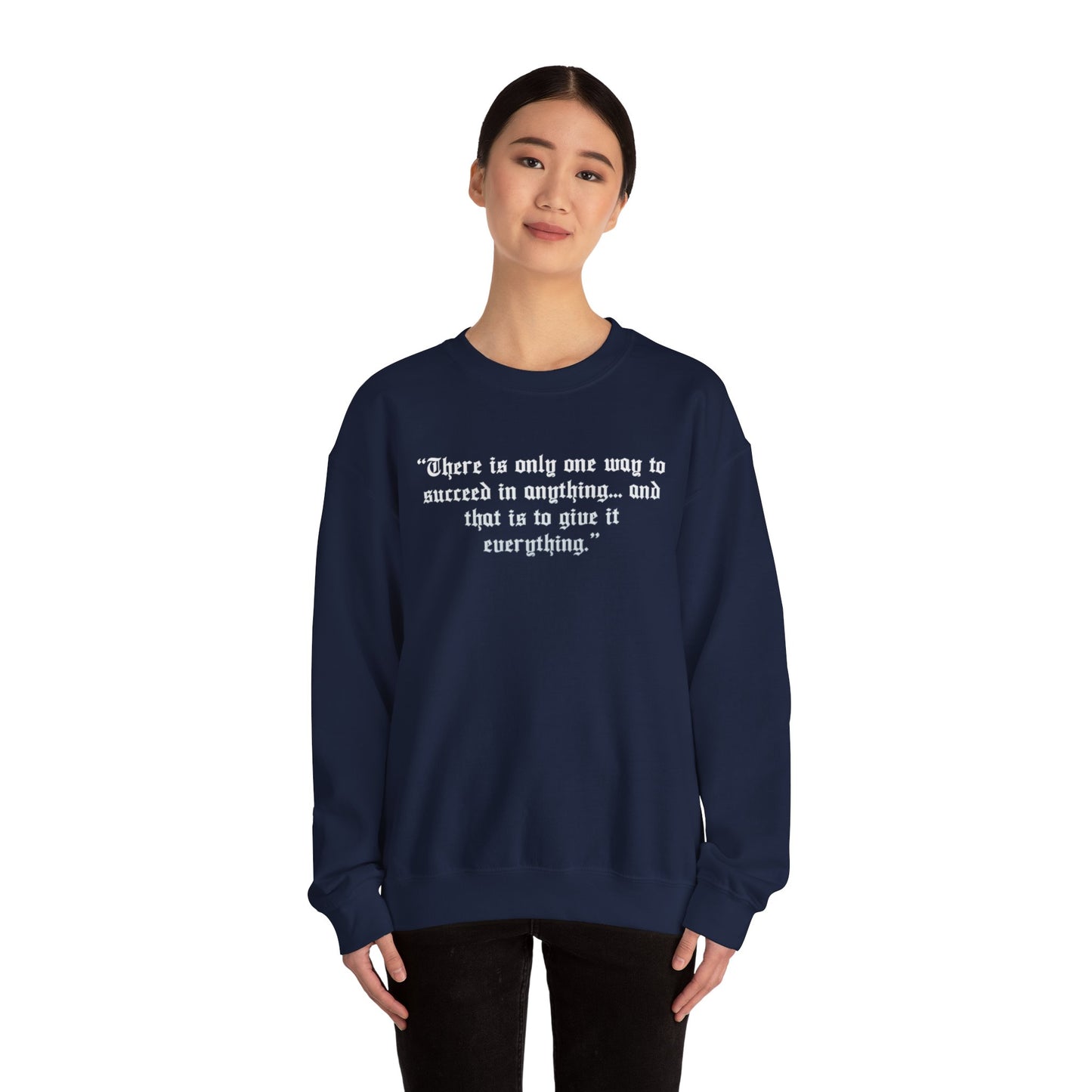 Charlie Earnhardt Quote Crewneck Sweatshirt