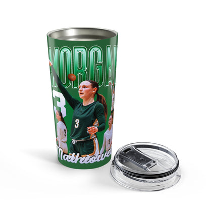 Morgan Mathiowetz 20oz Tumbler